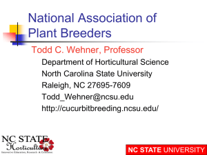 National Association of Plant Breeders Todd C. Wehner, Professor