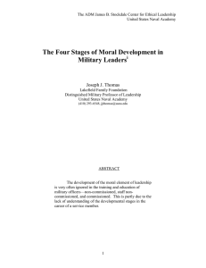 The Four Stages of Moral Development in Military Leaders  Joseph J. Thomas