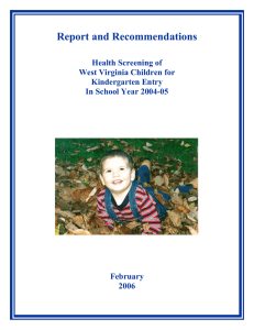 Report and Recommendations  Health Screening of West Virginia Children for