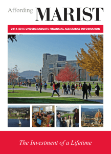 Affording The Investment of a Lifetime 2014-2015 UNDERGRADUATE FINANCIAL ASSISTANCE INFORMATION