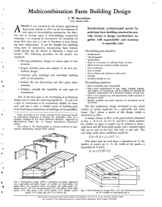 A Multicombination Farm Building Design L. W Bonnicksen Standardized, prefabricated panels for