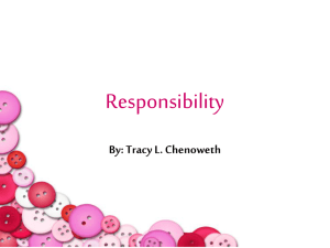 Responsibility By: Tracy L. Chenoweth