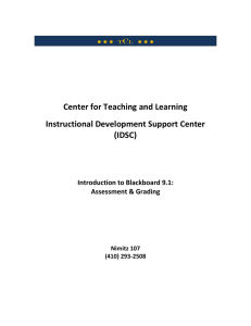 Center for Teaching and Learning Instructional Development Support Center (IDSC)
