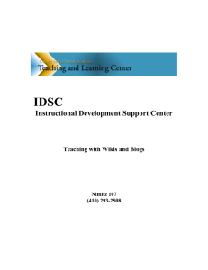 IDSC Instructional Development Support Center Teaching with Wikis and Blogs