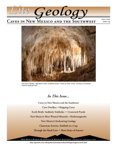 Lite Caves in New Mexico and the Southwest In This Issue...