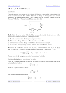 III. Example 2: R-C DC Circuit Questions: