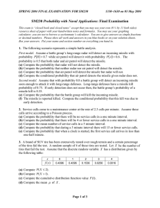 Probability with Naval Applications SPRING 2004 FINAL EXAMINATION FOR SM230