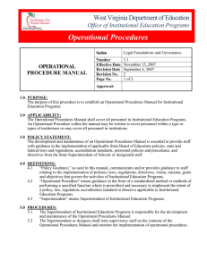 Operational Procedures West Virginia Department of Education Office of Institutional Education Programs OPERATIONAL