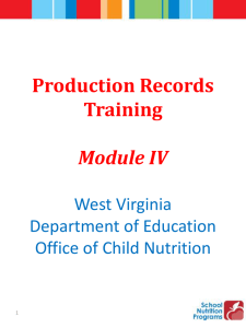 Production Records Training Module IV West Virginia