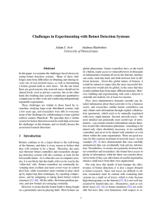 Challenges in Experimenting with Botnet Detection Systems Adam J. Aviv Andreas Haeberlen