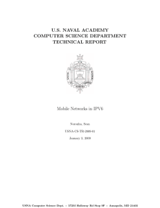 U.S. NAVAL ACADEMY COMPUTER SCIENCE DEPARTMENT TECHNICAL REPORT Mobile Networks in IPV6