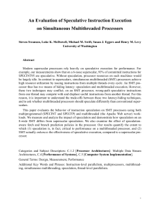 An Evaluation of Speculative Instruction Execution on Simultaneous Multithreaded Processors