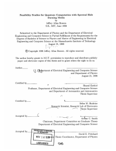 Feasibility  Studies  for  Quantum  Computation with ... Burning  Media by Jeffrey  Allan  Bowers