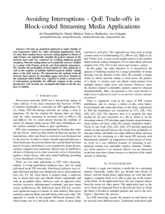 Avoiding Interruptions - QoE Trade-offs in Block-coded Streaming Media Applications