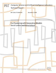 Co-Clustering with Generative Models Computer Science and Artificial Intelligence Laboratory Technical Report