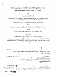 Debugging  Multithreaded Programs  that Incorporate  User-Level  Locking