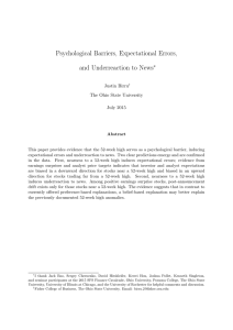 Psychological Barriers, Expectational Errors, and Underreaction to News ∗ Justin Birru