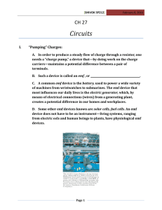 Circuits CH 27  I. “Pumping”	Charges:
