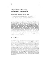 Adaptive RRTs for Validating Hybrid Robotic Control Systems Joel M. Esposito