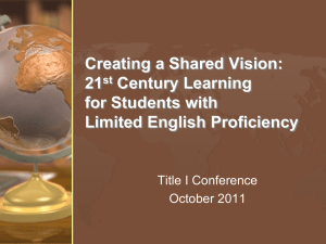 Creating a Shared Vision: 21 Century Learning for Students with