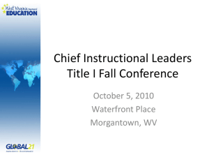 Chief Instructional Leaders Title I Fall Conference October 5, 2010 Waterfront Place