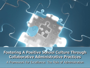 Fostering A Positive School Culture Through Collaborative Administrative Practices