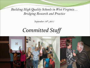 Committed Staff Building High Quality Schools in West Virginia… September 16
