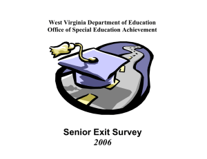 Senior Exit Survey 2006 West Virginia Department of Education