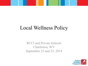 Local Wellness Policy RCCI and Private Schools Charleston, WV