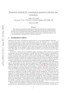 Statistical methods for cosmological parameter selection and estimation Andrew R. Liddle