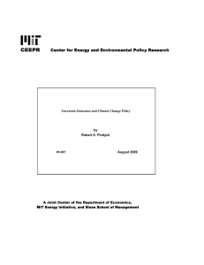 Uncertain Outcomes and Climate Change Policy by Robert S. Pindyck August 2009