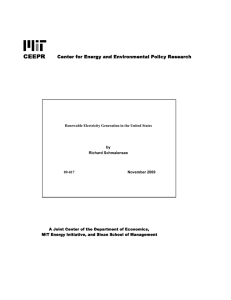 Renewable Electricity Generation in the United States by Richard Schmalensee November 2009