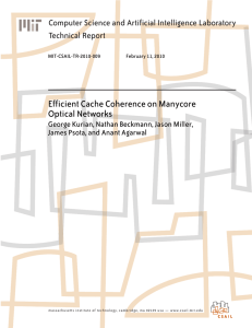 Efficient Cache Coherence on Manycore Optical Networks Technical Report