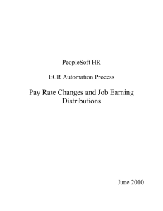 Pay Rate Changes and Job Earning Distributions PeopleSoft HR ECR Automation Process