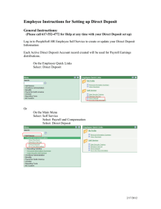 Employee Instructions for Setting up Direct Deposit  General Instructions: