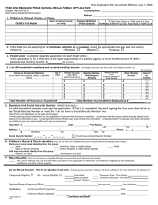 One Application Per Household Effective July 1, 2009