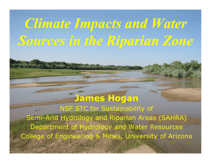 Climate Impacts and Water Sources in the Riparian Zone James Hogan