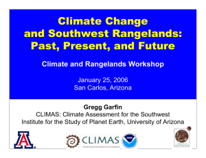 Climate Change and Southwest Rangelands: Past, Present, and Future Climate and Rangelands Workshop