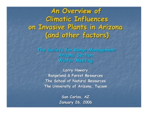 An Overview of Climatic Influences on Invasive Plants in Arizona (and other factors)