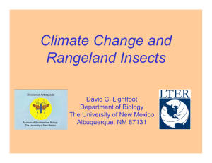 Climate Change and Rangeland Insects David C. Lightfoot Department of Biology
