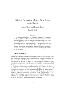 Efficient Sequential Monte Carlo Using Interpolation July 31, 2009