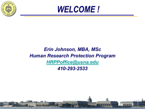 WELCOME !  Erin Johnson, MBA, MSc Human Research Protection Program