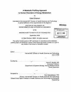 A Metabolic  Profiling Approach Oded  Shaham