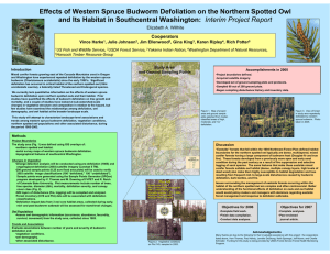 Effects of Western Spruce Budworm Defoliation on the Northern Spotted... and Its Habitat in Southcentral Washington:
