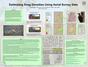 Estimating Snag Densities Using Aerial Survey Data Keith Sprengel , Julie Johnson