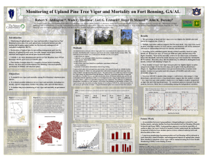 Monitoring of Upland Pine Tree Vigor and Mortality on Fort... Robert N. Addington , Wade C. Harrison , Lori G. Eckhardt