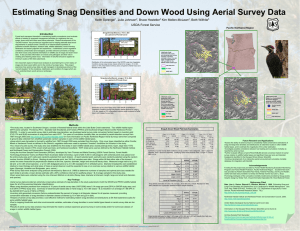 Estimating Snag Densities and Down Wood Using Aerial Survey Data