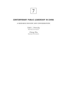 7 CONTEMPORARY PUBLIC LEADERSHIP IN CHINA Todd L. Pittinsky Cheng Zhu