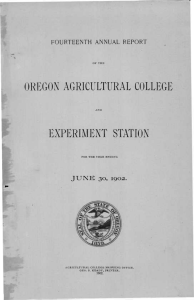 OREGON AGRICULTURAL COLLEGE EXPERIMENT STATION FOURTEENTH ANNUAL REPORT JUNE 30, 1903.