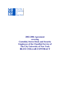 2002-2006 Agreement covering Custodial, Stores-Stock and Security Employees of the Classified Service of